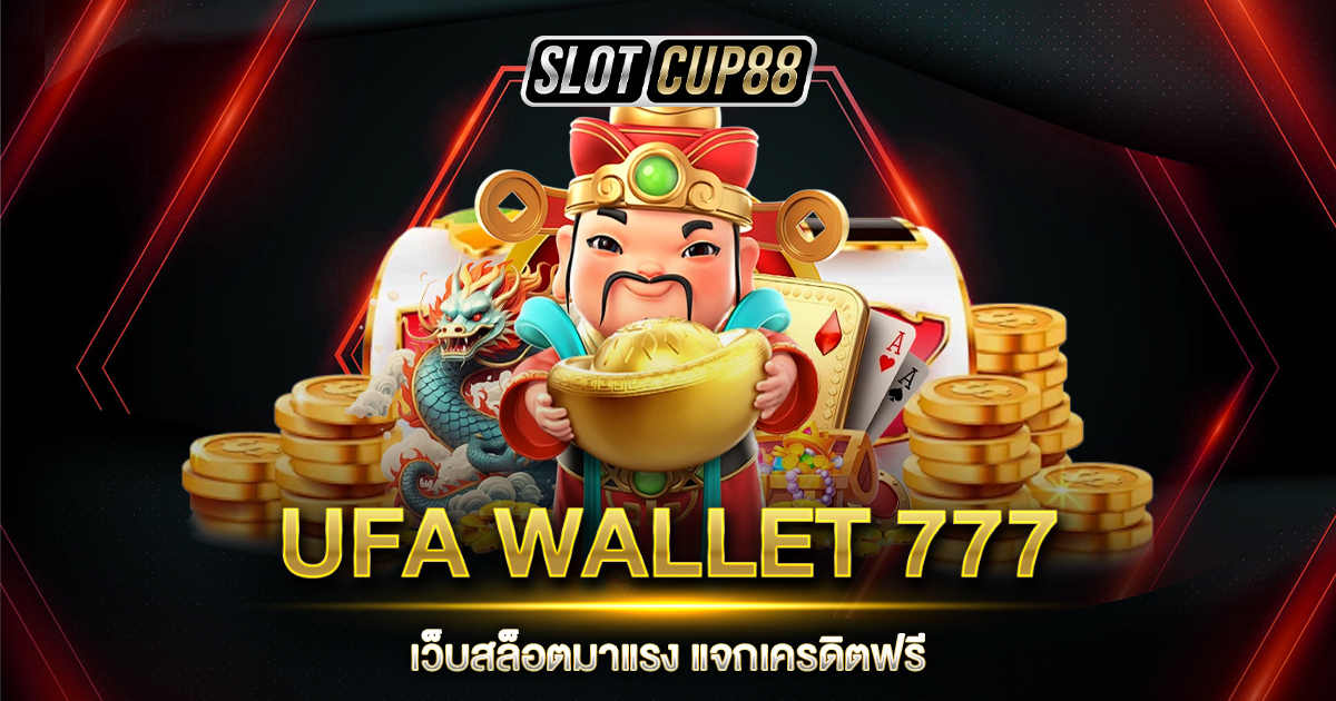 UFA WALLET 777